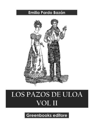 cover image of Los pazos de Uloa Vol II